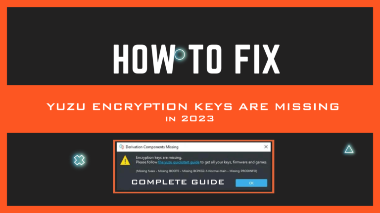 Yuzu Encryption Keys are Missing 2024 (How To Fix)