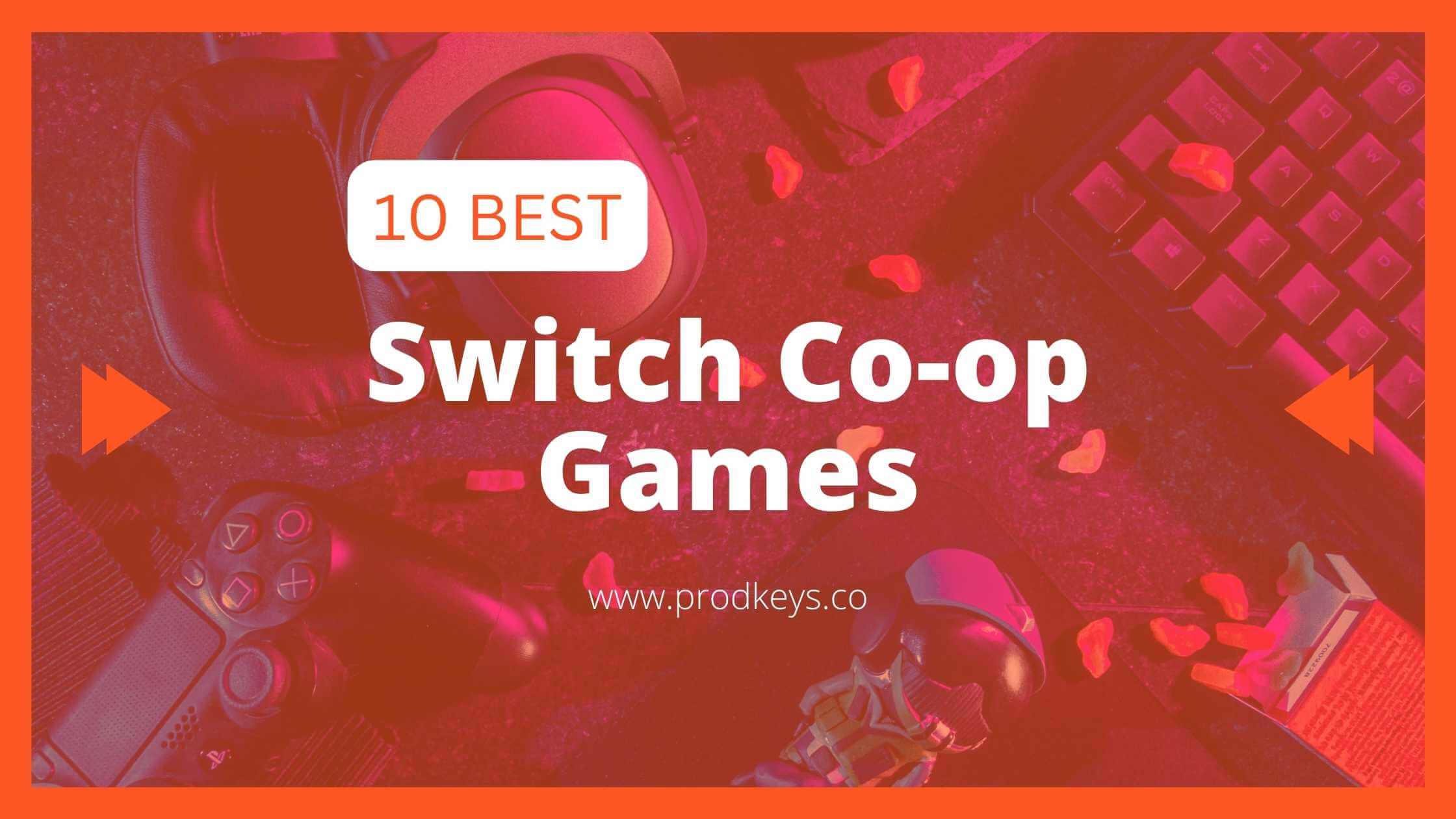 Best Coop Games for Switch Ultimate Multiplayer Fun!